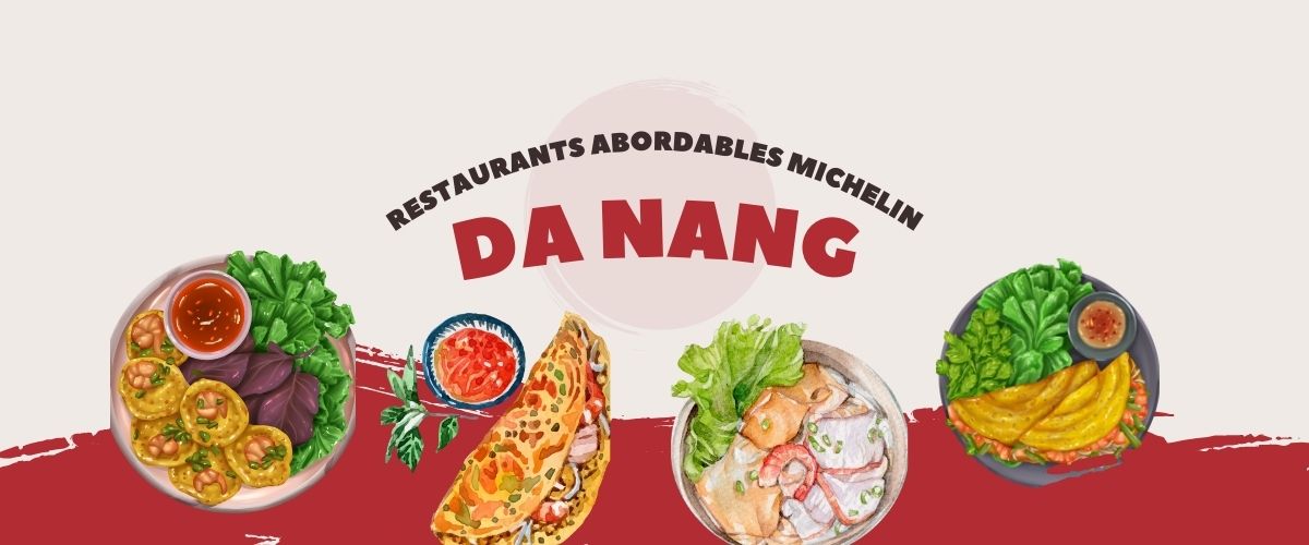 7 restaurants abordables recommandés par Michelin à Da Nang