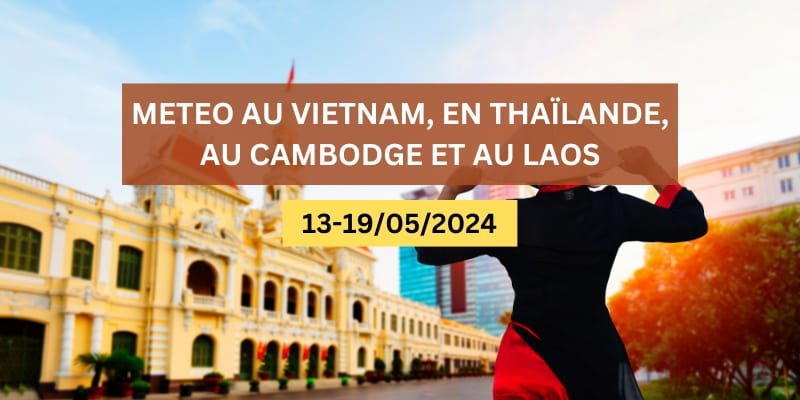 Vague de Chaleur en Asie du Sud-Est : Infomations et Conseils pour Se Protéger